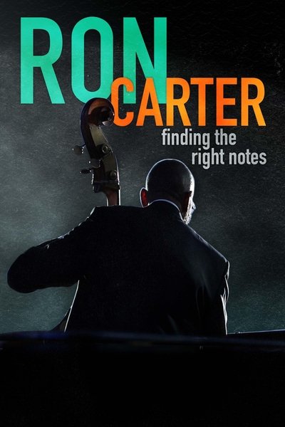 Póster de Ron Carter: Finding the Right Notes