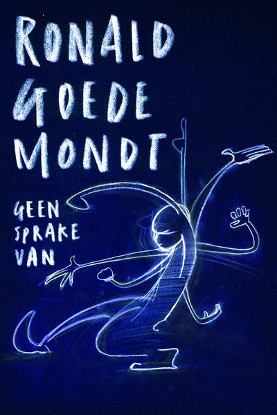 Póster de Ronald Goedemondt: Geen sprake van