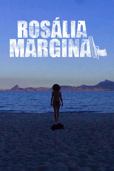 Póster de Rosália Marginal