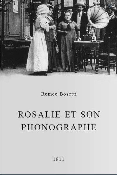 Póster de Rosalie et son phonographe