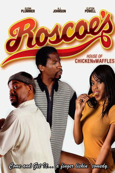 Póster de Roscoe's House of Chicken n Waffles
