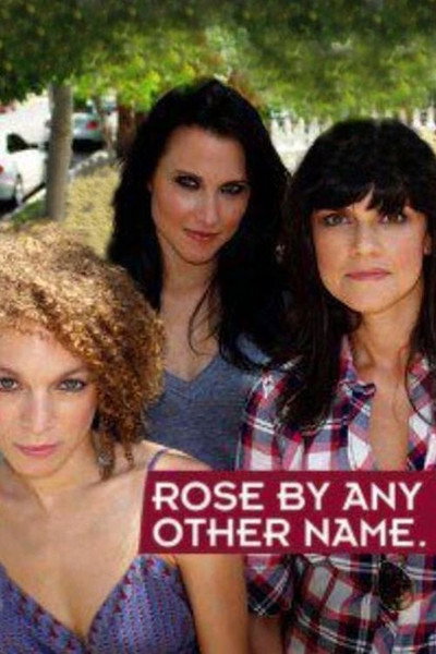 Póster de Rose by Any Other Name...