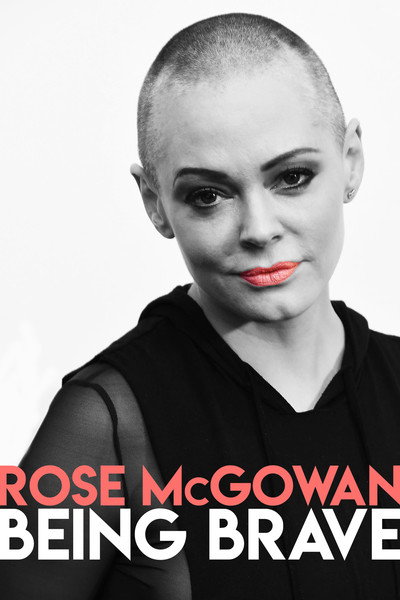 Póster de Rose McGowan: Being Brave