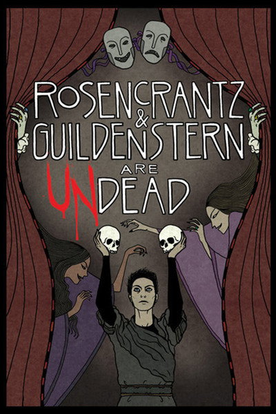 Póster de Rosencrantz and Guildenstern Are Undead