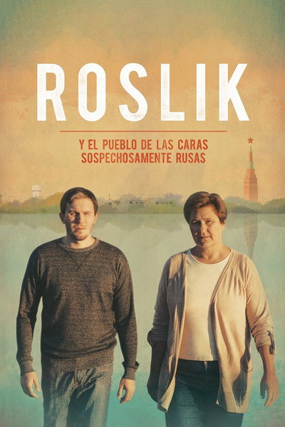 Póster de Roslik y el pueblo de las caras sospechosamente rusas