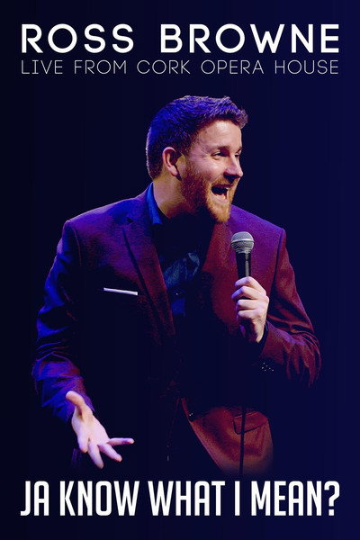 Póster de Ross Browne Live: Ja Know What I Mean