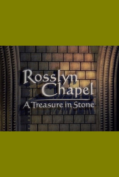 Póster de Rosslyn Chapel: A Treasure in Stone