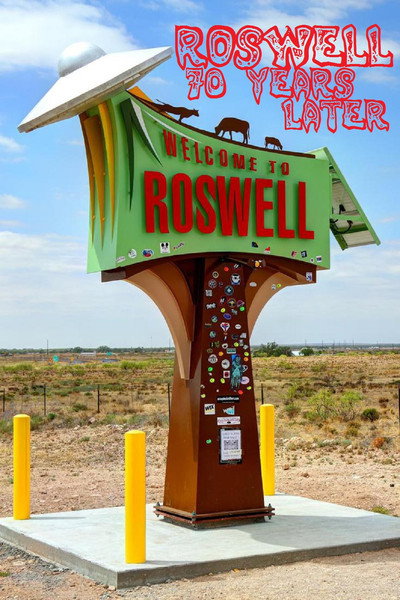 Póster de Roswell: 70 Years Later