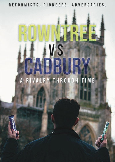 Póster de Rowntree vs Cadbury: A Rivalry Through Time