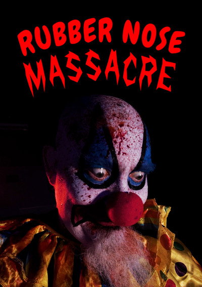 Póster de Rubber Nose Massacre