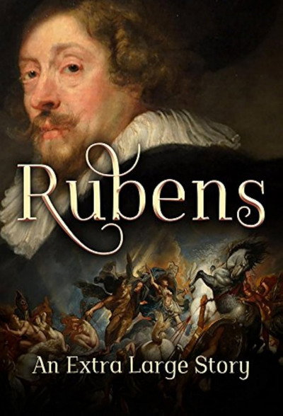 Póster de Rubens: An Extra Large Story