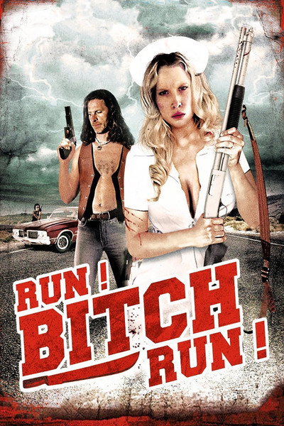 Póster de Run! Bitch Run!