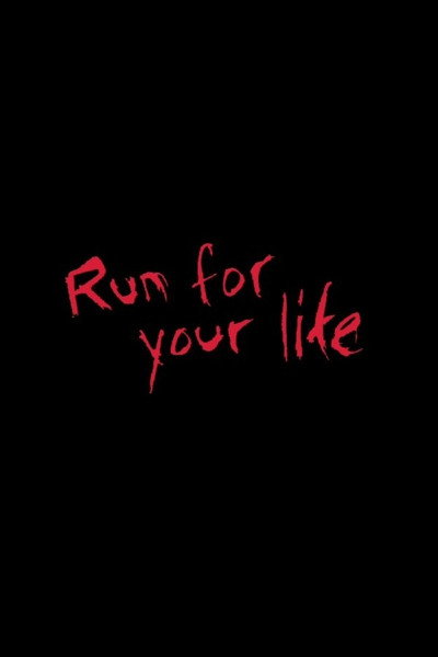 Póster de Run for Your Life