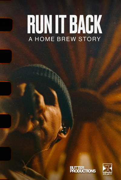 Póster de Run It Back: A Home Brew Story