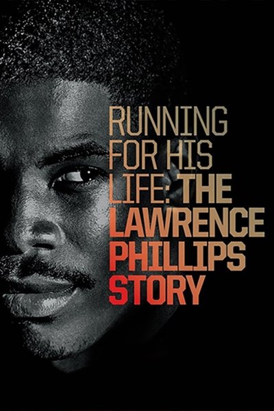 Póster de Running for His Life: The Lawrence Phillips Story