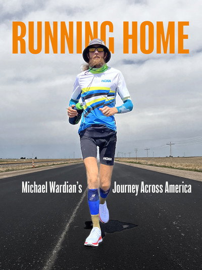 Póster de Running Home: Michael Wardian's Journey Across America
