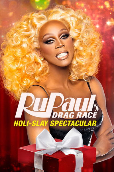 Póster de RuPaul's Drag Race Holi-Slay Spectacular