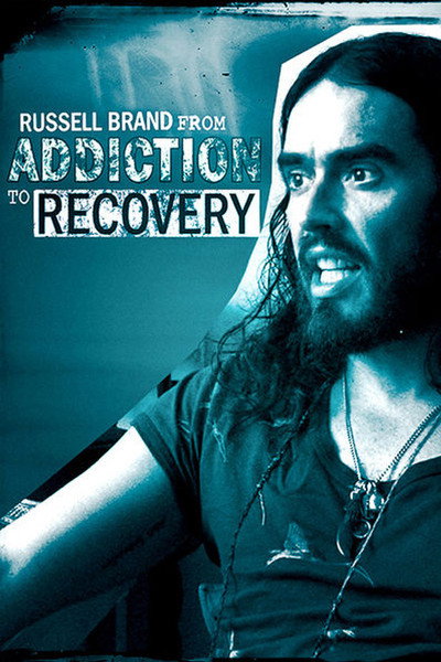 Póster de Russell Brand from Addiction to Recovery