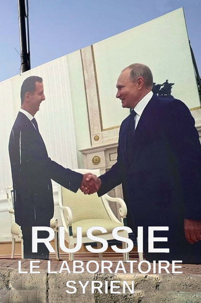 Póster de Russia: The Syrian Laboratory
