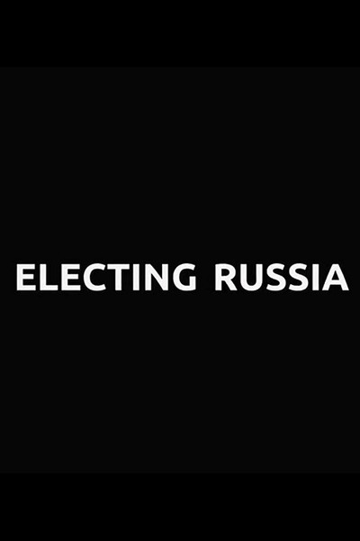 Póster de Russland hat die Wahl - Der Kampf der Opposition