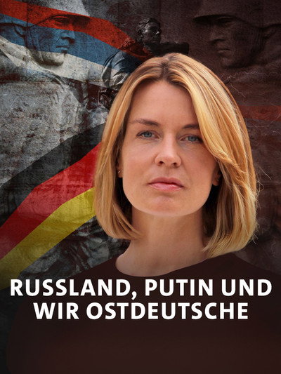 Póster de Russland, Putin und wir Ostdeutsche