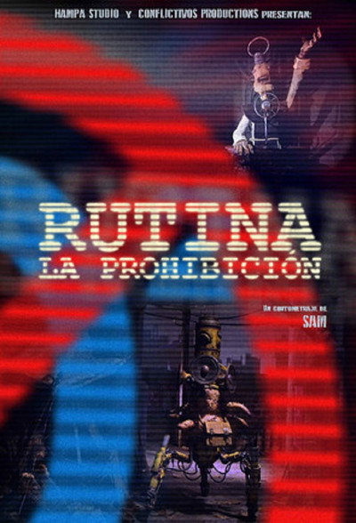Póster de Rutina: La prohibición