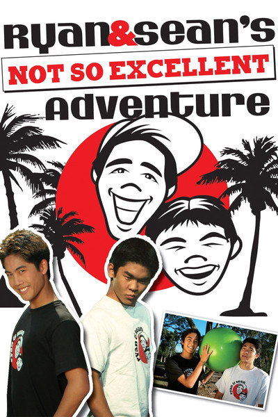 Póster de Ryan and Sean's Not So Excellent Adventure