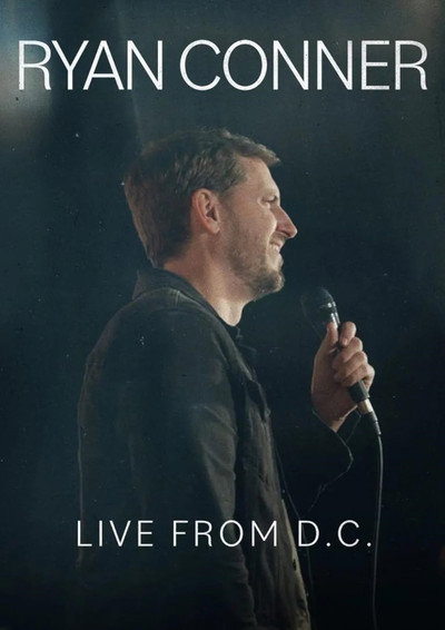 Póster de Ryan Conner: Live from D.C.