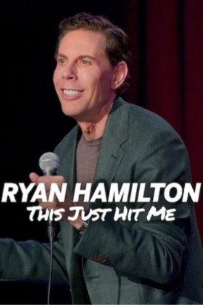 Póster de Ryan Hamilton: This Just Hit Me