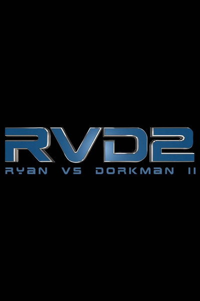 Póster de Ryan vs. Dorkman 2