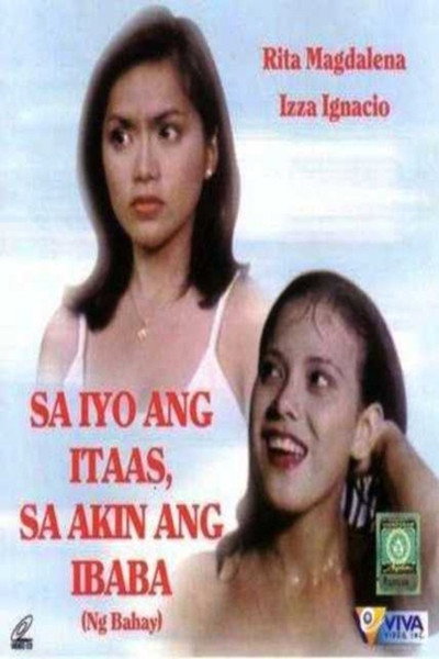 Póster de Sa iyo ang itaas, sa akin ang ibaba... ng bahay