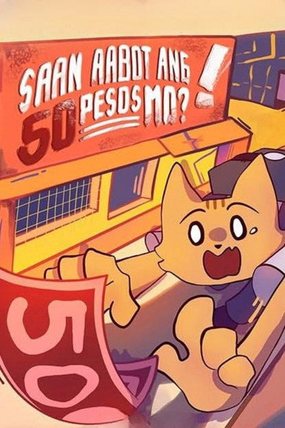 Póster de Saan aabot ang 50 pesos mo?