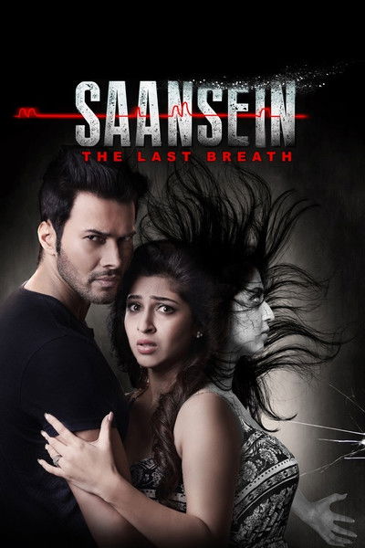 Póster de Saansein: The Last Breath