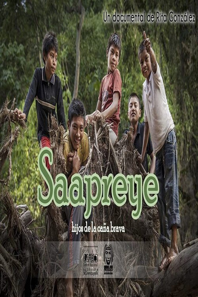 Póster de Saapreye, los hijos de la caña brava