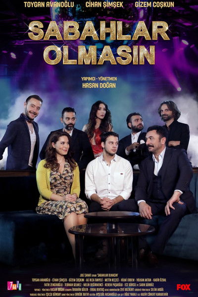 Póster de Sabahlar Olmasin