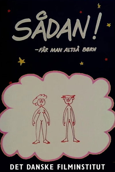 Póster de Sådan!: Får man altså børn