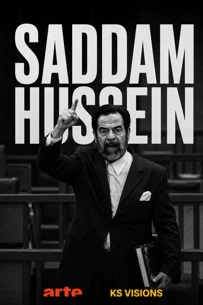 Póster de Saddam Hussein: Histoire d'un procès annoncé