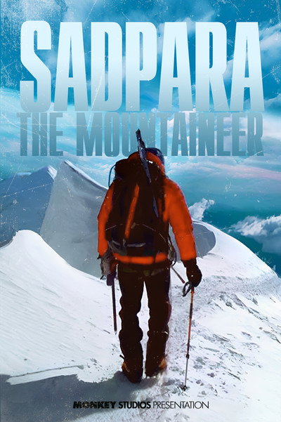 Póster de Sadpara The Mountaineer