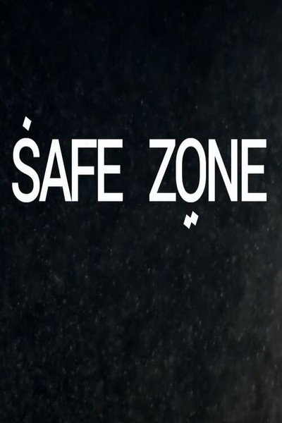 Póster de Safe Zone