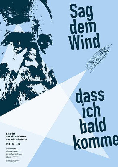 Póster de Sag dem Wind, dass ich bald komme