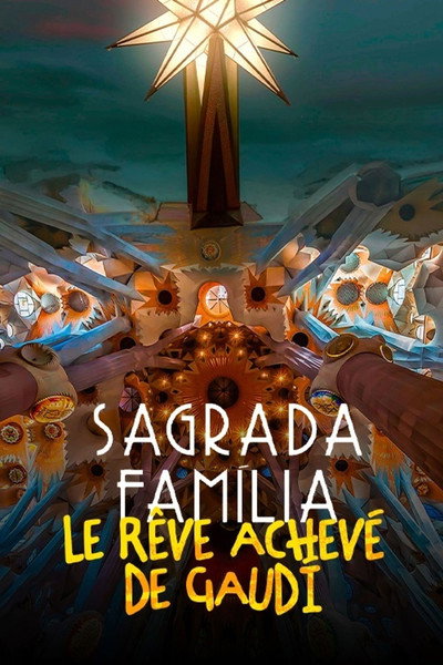 Póster de Sagrada Familia: El desafío de Gaudí