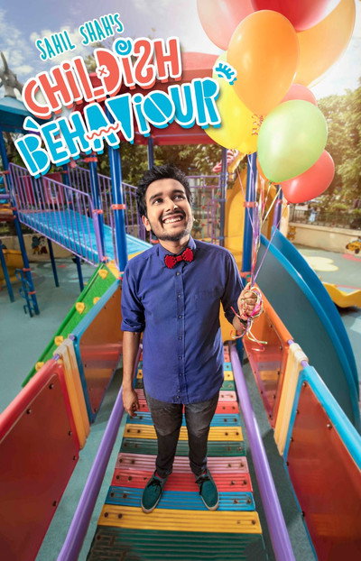 Póster de Sahil Shah: Childish Behaviour