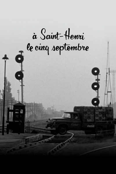 Póster de À Saint-Henri le cinq septembre