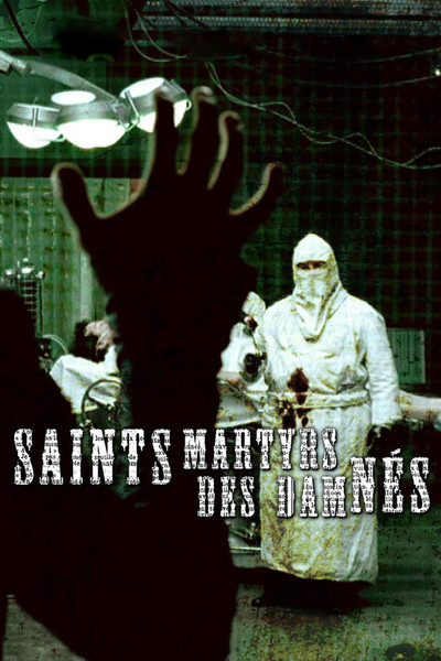 Póster de Saint Martyrs of the Damned