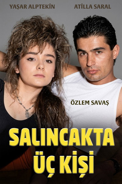 Póster de Salincakta Üç Kisi