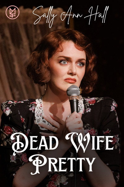 Póster de Sally Ann Hall: Dead Wife Pretty