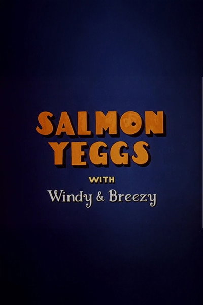 Póster de Salmon Yeggs