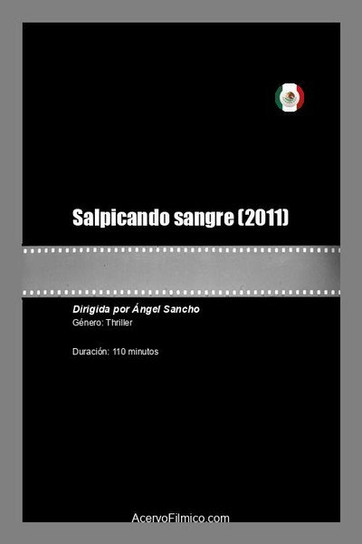 Póster de Salpicando sangre