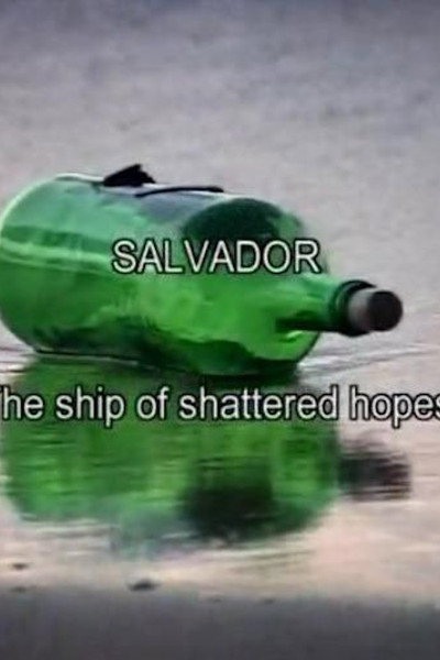 Póster de Salvador - The Ship of Shattered Hopes