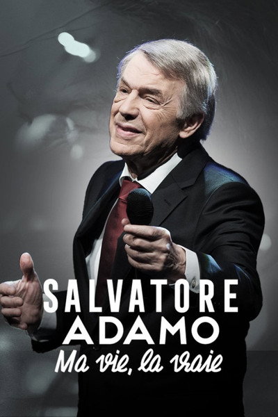 Póster de Salvatore Adamo: My Life, the Real One